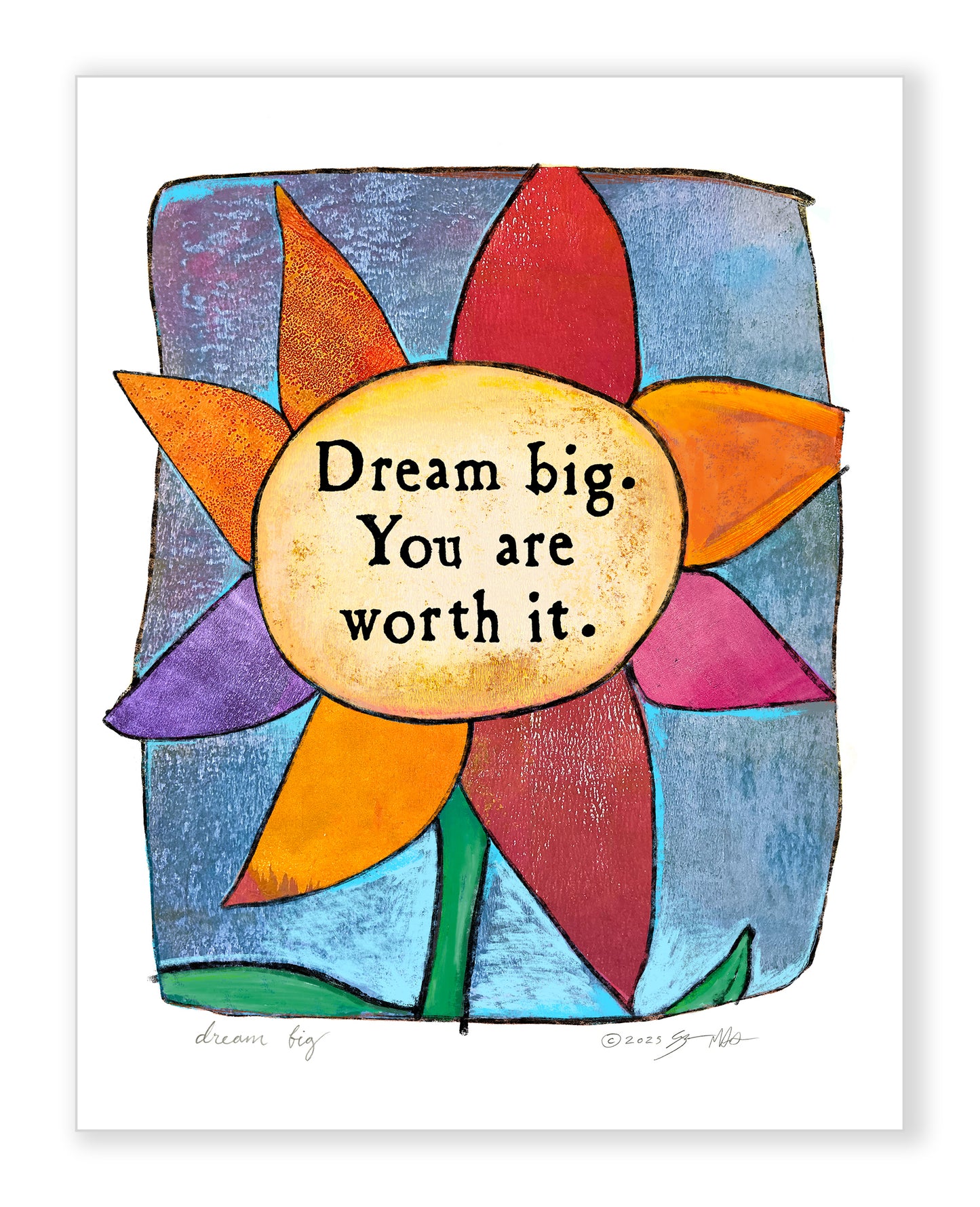 Dream Big 11x14