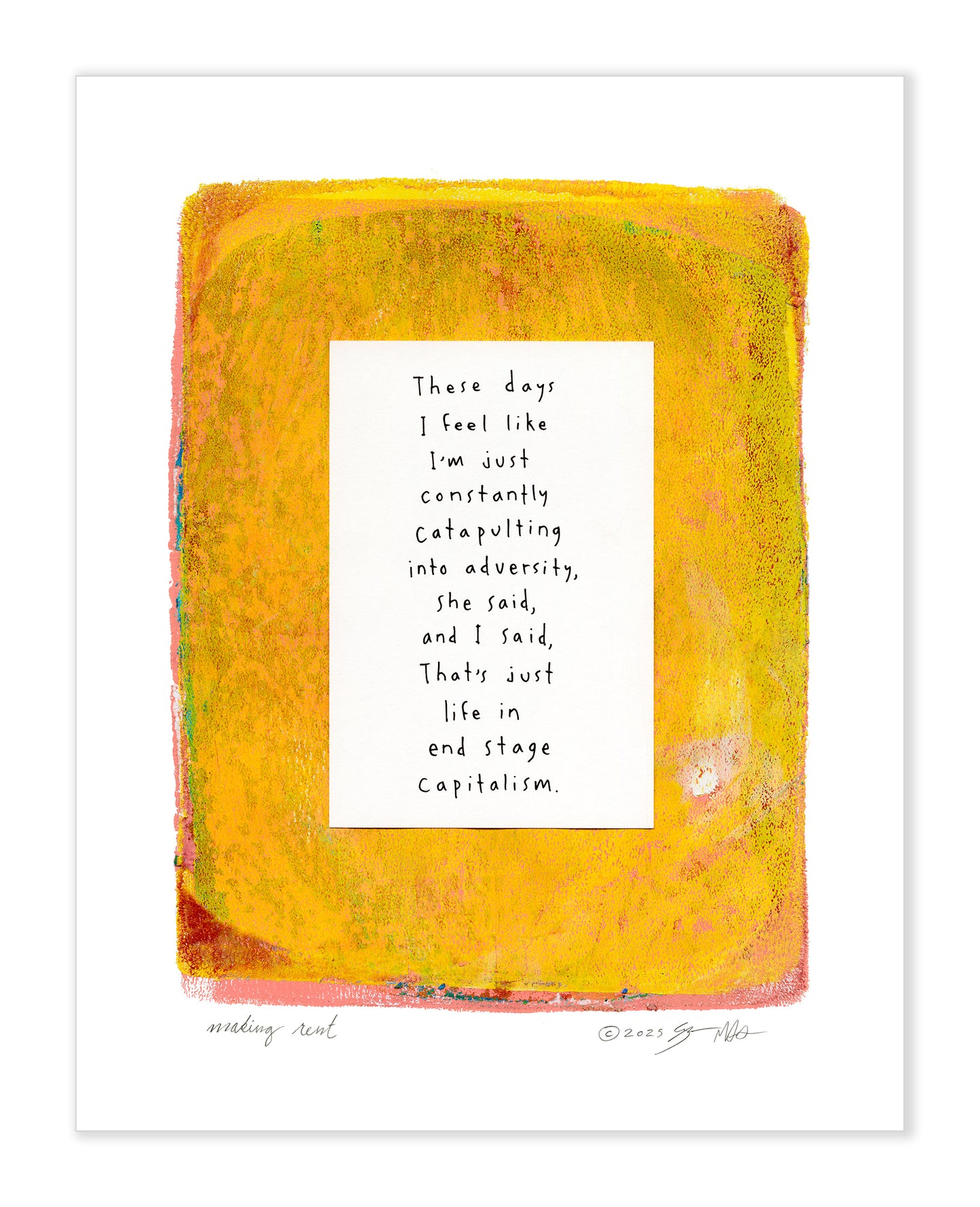 Making Rent Gel Print 11x14