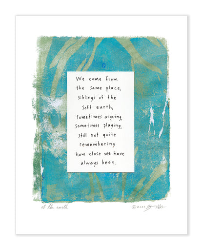 Of the Earth Gel Print 11x14