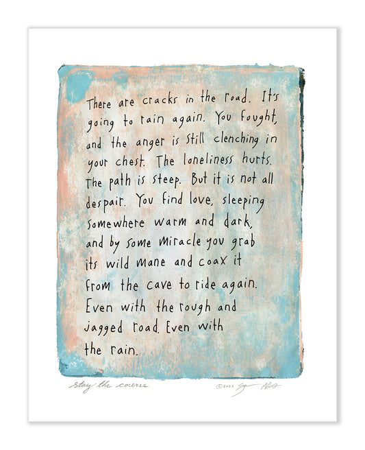 Stay the Course 8x10