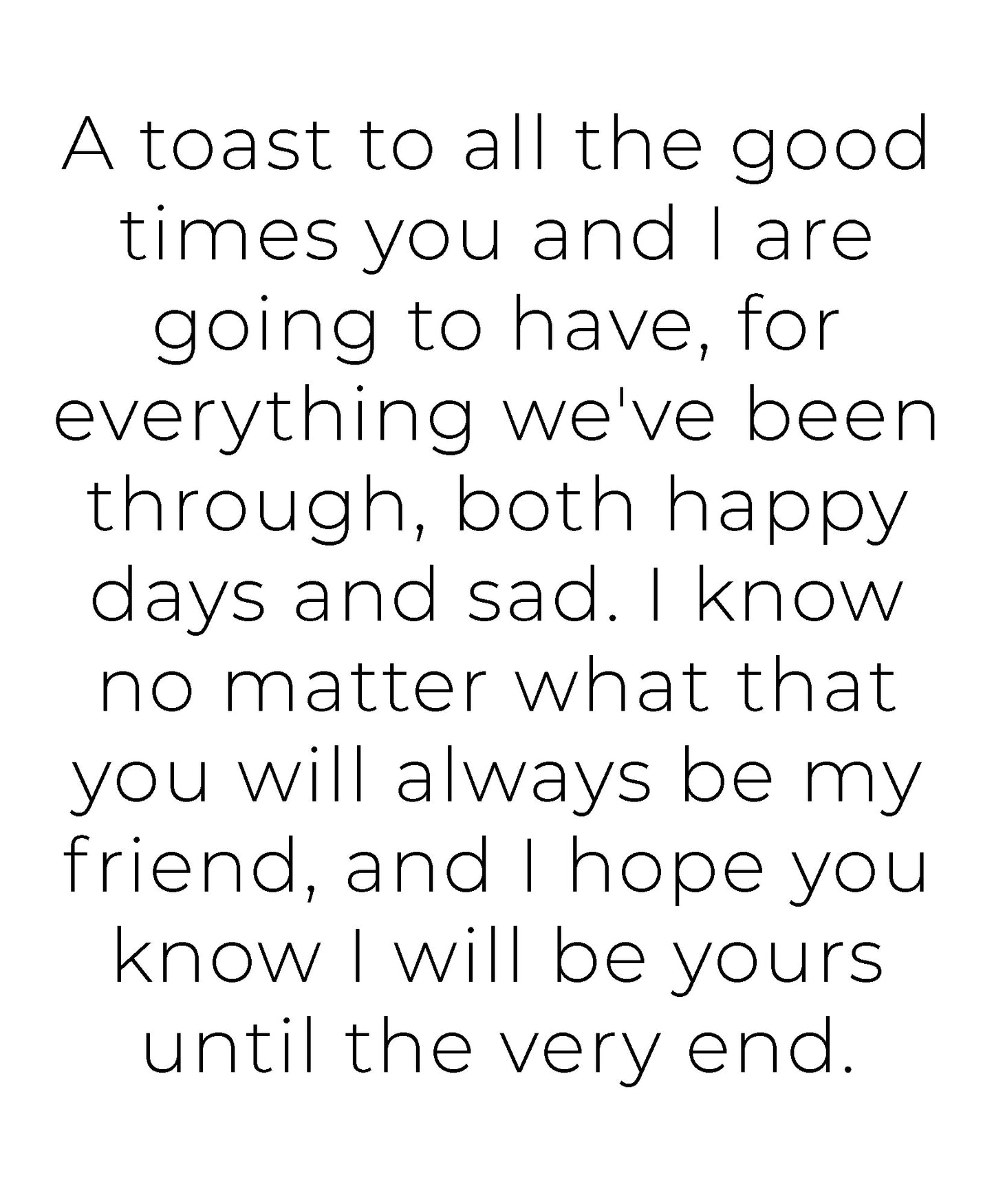 To Friends 11x14